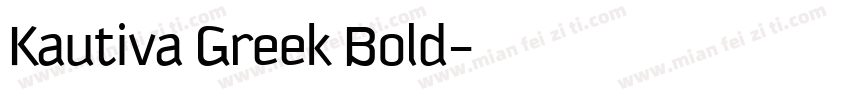 Kautiva Greek Bold字体转换